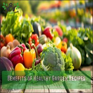 Benefits of Healthy Garden Recipes