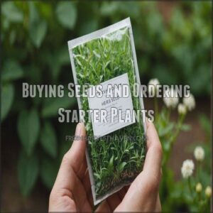 Buying Seeds and Ordering Starter Plants