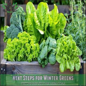 Next Steps for Winter Greens