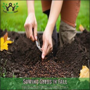 Sowing Seeds in Fall