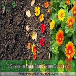 3 Steps to Fall Gardening Success