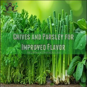 Chives and Parsley for Improved Flavor