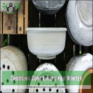 Choosing Containers for Winter