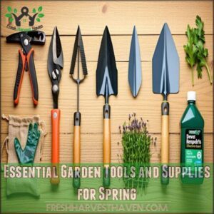 Essential Garden Tools and Supplies for Spring