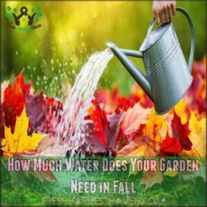 How Much Water Does Your Garden Need in Fall