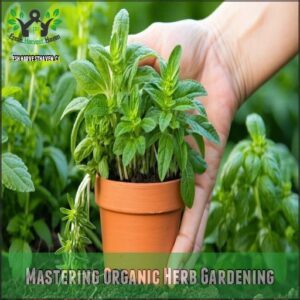 Mastering Organic Herb Gardening