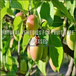 Natural Remedies for Fruit Tree Diseases