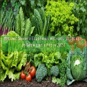 organic summer gardening methods