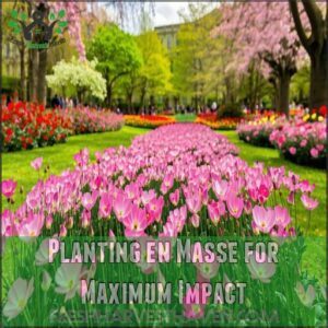 Planting en Masse for Maximum Impact