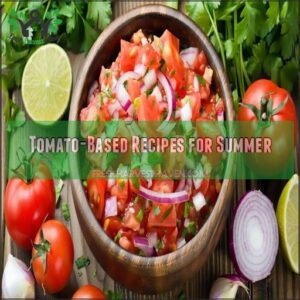 Tomato-Based Recipes for Summer