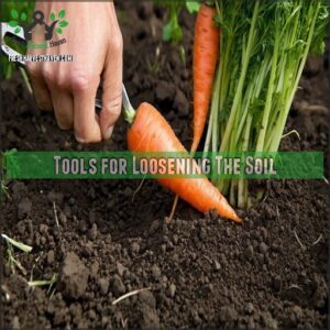 Tools for Loosening The Soil