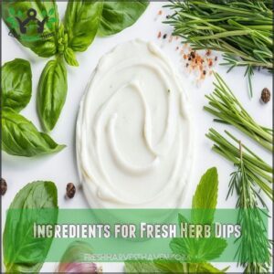 Ingredients for Fresh Herb Dips