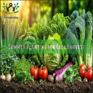 Summer Planting for Fall Harvest