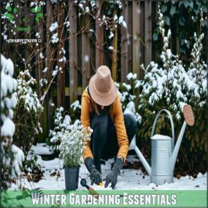 Winter Gardening Essentials