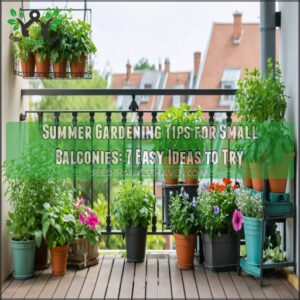 summer gardening tips for small balconies