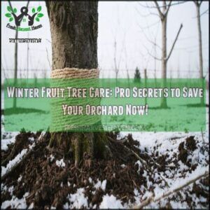 winter fruit tree care