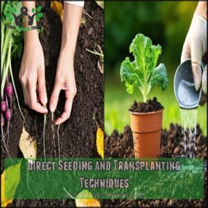 Direct Seeding and Transplanting Techniques