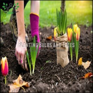 Planting Bulbs and Trees