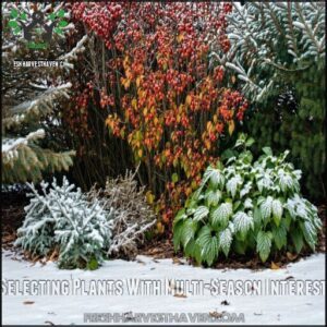 Selecting Plants With Multi-Season Interest