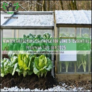 winter gardening calendar for zone 5