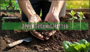 apply organic matter