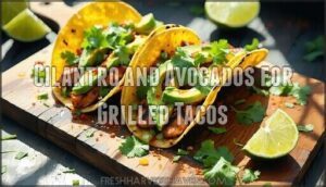 cilantro and avocados for grilled tacos