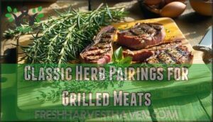 classic herb pairings for grilled meats
