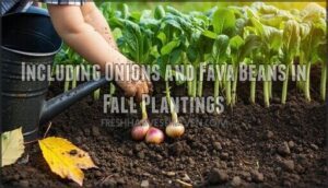 including onions and fava beans in fall plantings