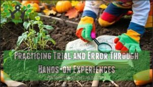 practicing trial and error through hands-on experiences