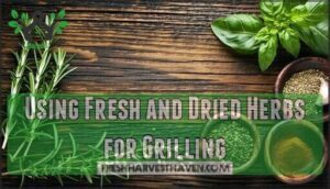 using fresh and dried herbs for grilling