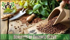 benefits of organic seeds