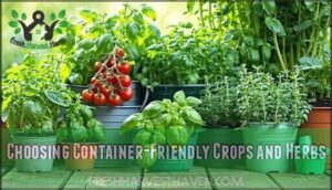 choosing container-friendly crops and herbs