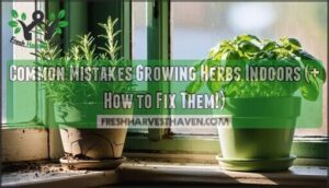 common mistakes growing herbs indoors