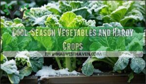 cool-season vegetables and hardy crops