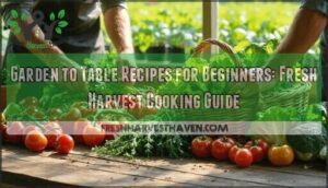 garden to table recipes for beginners