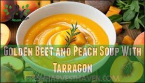 golden beet and peach soup with tarragon