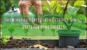 growing fruit trees from cuttings