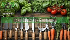 hand tools for gardening