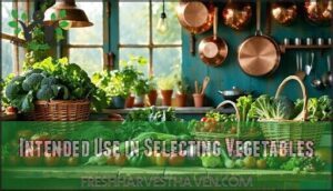 intended use in selecting vegetables