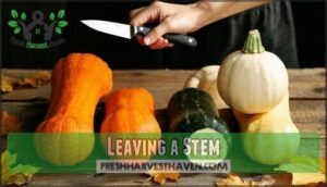 leaving a stem