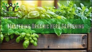 mastering organic herb gardening