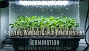 provide warmth and humidity for germination