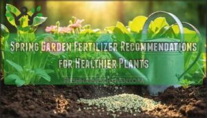 spring garden fertilizer recommendations