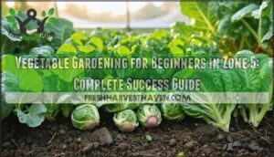 vegetable gardening for beginners in zone 5