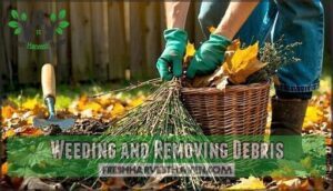 weeding and removing debris