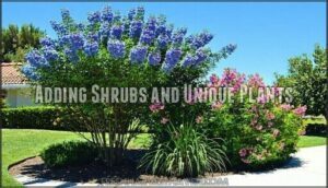 adding shrubs and unique plants