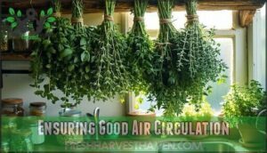 ensuring good air circulation