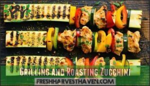 grilling and roasting zucchini