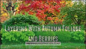 layering with autumn foliage and berries