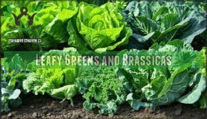 leafy greens and brassicas